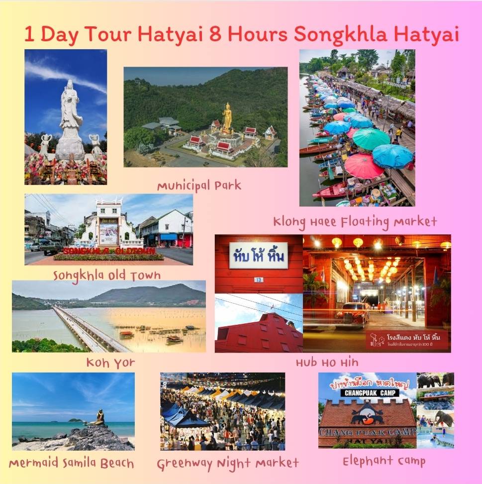 1Day Tour Hatyai 8 Hours