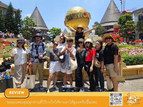 ภาพประทับใจ ทัวร์เวียดนาม ดานัง ฮอยอัน บานาฮิลล์ 4 วัน 3 คืน 25 - 28 เมษายน 2567